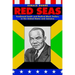 Red Seas: Ferdinand Smith and Radical Black Sailors in the United States and Jamaica