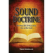 Sound Doctrine: Teaching that leads to true fear of the Lord