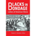 Blacks in Bondage: Letters of American Slaves
