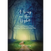 A Song in the Night: A Personal Journey of Hope: Grieving, Healing and Rebuilding