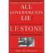 All Governments Lie: The Life and Times of Rebel Journalist I. F. Stone