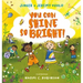 You Can Shine So Bright!