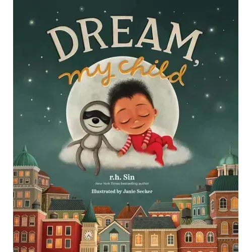 Dream, My Child