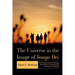 The Universe in the Image of Imago Dei: The Dialogue Between Theology and Science as a Hermeneutics of the Human Condition