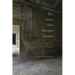 The Door That Always Opens: Poems
