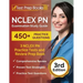 NCLEX PN Examination Study Guide: 3 NCLEX PN Practice Tests (450+ Questions) and Review Prep Book [3rd Edition]