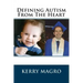 Defining Autism from the Heart