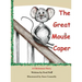 The Great Mouse Caper: A Christmas Story