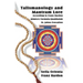 Talismanology and Mantram Lore According to Franz Bardon: Includes: The St. John's Evocation & Franz Bardon's Mimicry Formula-Quabbalah for Healing