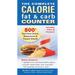 The Complete Calorie Fat & Carb Counter