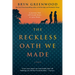 The Reckless Oath We Made