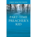 Part-Time Preacher's Kid