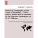 Historical Geography of the Clans of Scotland ... Third Edition, Edited with a Narrative of the Highland Campaigns by W. K. Dickson.