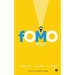 Fomo: Marketing to Millennials