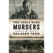The Ceely Rose Murders at Malabar Farm