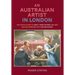 An Australian Artist in London: The Untold Story of Hewitt Henry Rayner (1902-1957) and His Friendship with Walter Sickert