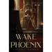 Wake of the Phoenix