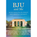 Bju and Me: Queer Voices from the World's Most Christian University