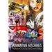 Narrative Machines: Modern Myth, Revolution, & Propaganda