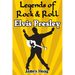 Legends of Rock & Roll - Elvis Presley