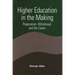Higher Education in the Making: Pragmatism, Whitehead, and the Canon