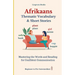 Afrikaans: Thematic Vocabulary and Short Stories (with audio)