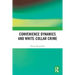 Convenience Dynamics and White-Collar Crime