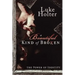 A Beautiful Kind of Broken: The Power of Identity
