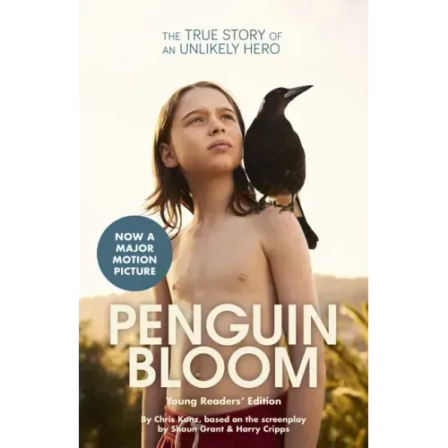 Penguin Bloom (Young Readers' Edition)