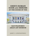Greco-Roman Gods and Heroes at the Doors of the San Francisco Asian Art Museum