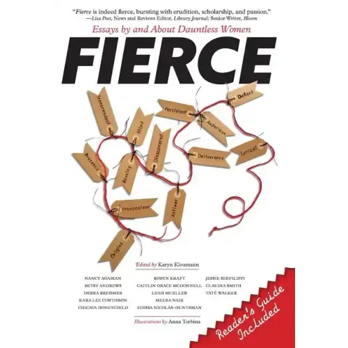 Fierce: Essays by and about Dauntless Women