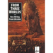 From Three Worlds: New Writing from Ukraine
