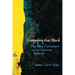 Engaging the Word: The New Testament and the Christian Believer