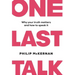 One Last Talk: Why Your Truth Matters and How to Speak It