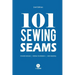 101 Sewing Seams: The Most Used Seams by Fashion Designers