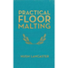 Practical Floor Malting