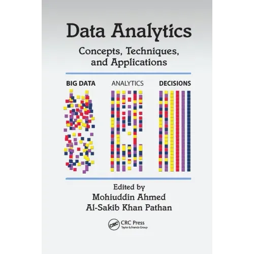 Data Analytics: Concepts, Techniques, and Applications