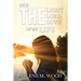 He Is the Light, the Lord, the Love of My Life
