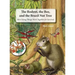 The Rodent, the Bee, and the Brazil Nut Tree: How Living Things Work Together for Survival