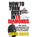 How to Turn Dust into Diamonds
