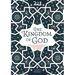 The Kingdom of God: A Fully Illustrated Commentary on Surah Al Mulk