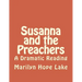 Susanna and the Preachers: A Dramatic Reading