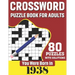 You Were Born In 1938: Crossword Puzzle Book For Adults: 80 Large Print Unique Crossword Challenging Brain Puzzles Book With Solutions For Ad