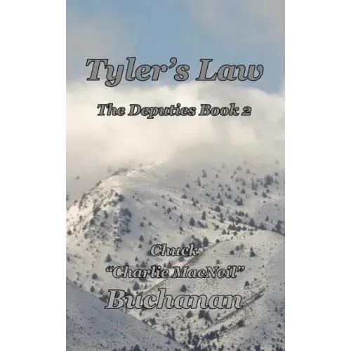 Tyler's Law: The Deputies Book 2