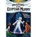 Mystery of the Egyptian Mummy: An Ancient Egypt Kids Book