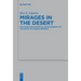 Mirages in the Desert: The Tradition-Historical Developments of the Story of Massah-Meribah