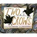 Two Crows