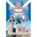 In Freedom's Cause: A Tale of Wallace and Bruce