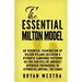 The Essential Milton Model: An Essential Examination Of Milton Hyland Erickson's Hypnotic Language Patterns So You Can Utilize Indirect Hypnosis T