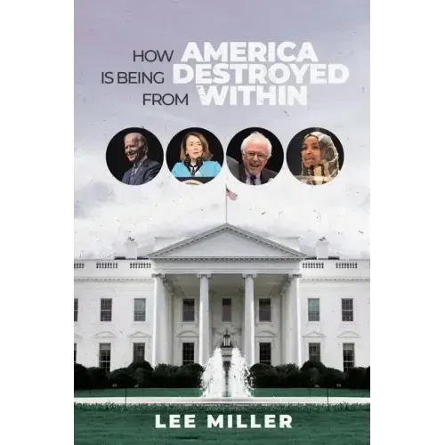 How America is Being Destroyed from Within